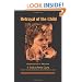 Betrayal of the Child: A Father's Guide to Family Courts, Divorce, Custody and Children's Rights (2nd Revised Edition)
