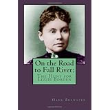 On the Road to Fall River: The Hunt for Lizzie Borden