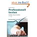 Professionell texten: Grundlagen, Tipps und Techniken