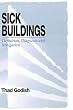 Sick Buildings: Definition, Diagnosis and Mitigation