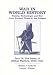 War in World History: Society, Technology and War from Ancient Times to the Present. Part IV: The Dawn of Global Warfare, 1500-1750