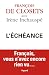 L'�ch�ance: Fran�ais, vous n'avez encore rien vu.