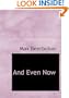 And Even Now (Large Print Edition)