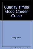 The Sunday times good careers guides