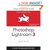 Photoshop Lightroom 3: Visual QuickStart Guide (Visual QuickStart Guides)