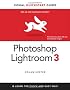 Photoshop Lightroom 3: Visual QuickStart Guide (Visual QuickStart Guides)