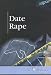 Date Rape (At Issue Series)