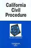 California Civil Procedure in a Nutshell (Nutshell Series)
