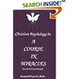 Christian Psychology in 'A Course in Miracles' by Kenneth Wapnick