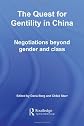 The Quest for Gentility in China: Negotiations Beyond Gender and Class (Routledge Studies in the Modern History of Asia)