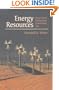 Energy Resources: Occurrence, Production, Conversion, Use