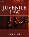 Juvenile Law (West Legal Studies)