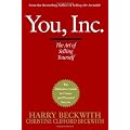 You, Inc.: The Art of Selling Yourself