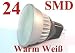 24 SMD LED Strahler MR16 Warm Weiss Spot Leuchtmittel MR-16 GU5.3 12V Niedervolt Warmweiß Superhell