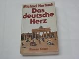 Produkt-Bild: MICHAEL HORBACH: Das deutsche Herz - Verlag: Droemer Knaur
