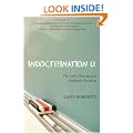 Indoctrination U.: The Left's War Against Academic Freedom