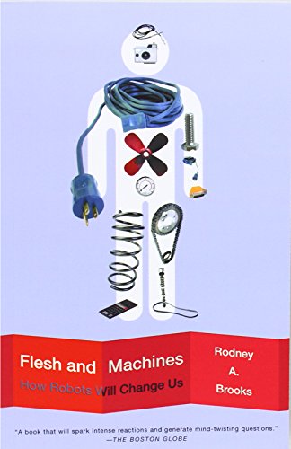 Flesh and Machines: How Robots Will Change Us