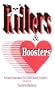 Killers & Boosters for Child Custody Cases: (Attitude Adjustment for Child Custody Litigants)