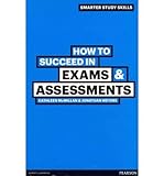 How to succeed in exams & assessments