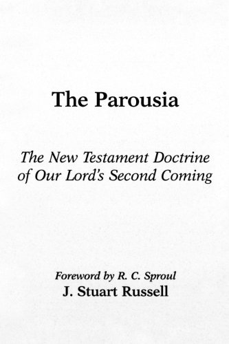 Parousia: The New Testament Doctrine of Our Lord's Second Coming under Prophecy in The Books Store