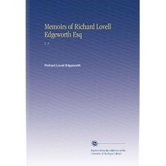 Memoirs of Richard Lovell Edgeworth Esq: V. 2