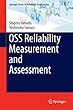 OSS Reliability Measurement and Assessment (Springer Series in Reliability Engineering)