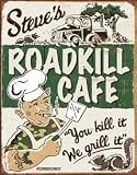 Desperate Enterprises Steve's Roadkill Cafe Collectible Metal Sign, Model# 1416