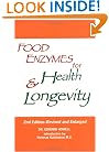 Food Enzymes for Health & Longevity