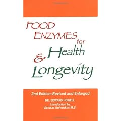 The Food Enzymes for Health & Longevity