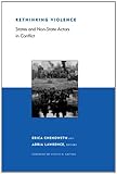 Rethinking violence : states and non-state actors in conflict