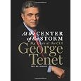 At the Center of the Storm: My Years at the CIA