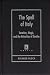 The Spell of Italy: Vacation, Magic, and the Attraction of Goethe (Kritik, German Literary Theory and Cultural Studies)
