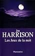 Les jeux de la nuit