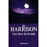 Les jeux de la nuitpar Jim Harrison