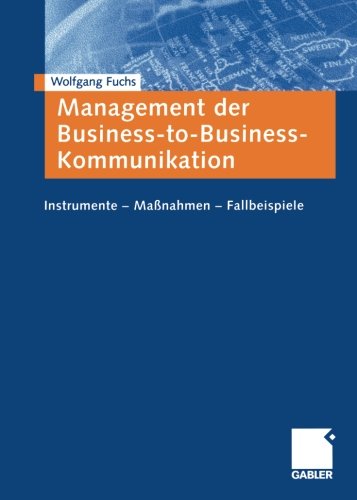 Management der Business-to-Business-Kommunikation