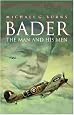 Bader: the Man and His Men (Cassell Military Classics)