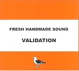 (LUSH) Fresh Handmade Sound - Validation
