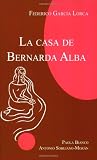 Lorca: La casa de Bernarda Alba (Focus Student Edition) (Spanish Edition)
