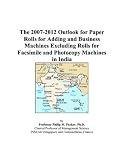 41hFH6JdWTL. SL160  The 2007 2012 Outlook for Paper Rolls for Adding and Business Machines Excluding Rolls for Facsimile and Photocopy Machines in India