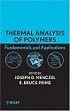 Thermal Analysis of Polymers, Fundamentals and Applications