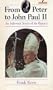 From Peter to John Paul II