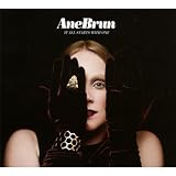 Ane Brun – It All Starts With One