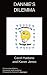 Books : Dannie's Dilemma: Living with aspergers