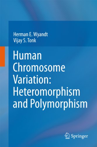 Human Chromosome Variation: Heteromorphism and Polymorphism On Sale