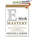E-Myth Mastery: The Seven Essential Disciplines for Building a World Class Company