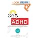 365 ways to succeed with ADHD: A Full Year of Valuable Tips and Strategies From the World's Best Coaches and Experts