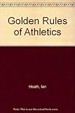 The golden rules of athletics
