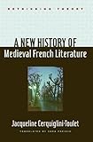 A new history of medieval French literature