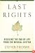 Last Rights: Rescuing the End of Life from the Medical System