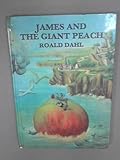James and the giant peach : a children's story
